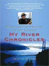 My River Chronicles